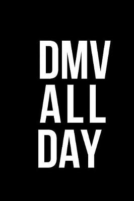 Book cover for DMV All Day