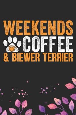 Book cover for Weekends Coffee & Biewer Terrier