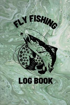 Book cover for Fly Fishing Log Book