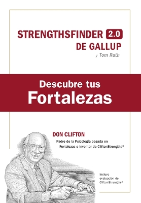 Book cover for Descubre Tus Fortalezas + C�digo (Strength Finder 2.0 Spanish Edition)