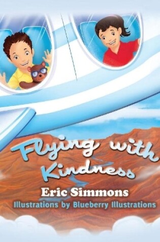 Cover of Flying With Kindness