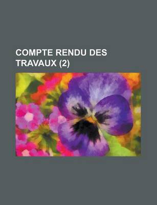 Book cover for Compte Rendu Des Travaux (2)