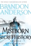 Mistborn: Secret History (Mistborn, #3.5) (Cosmere Universe) by