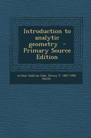 Cover of Introduction to Analytic Geometry - Primary Source Edition