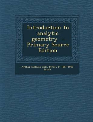 Book cover for Introduction to Analytic Geometry - Primary Source Edition