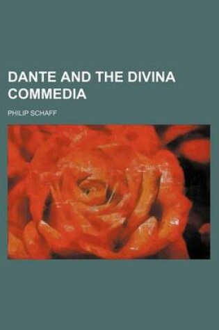 Cover of Dante and the Divina Commedia