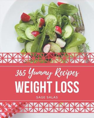 Book cover for 365 Yummy Weight Loss Recipes