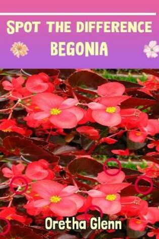 Cover of Spot the difference Begonia