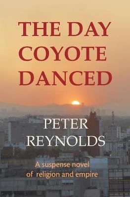 Book cover for The Day Coyote Danced