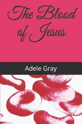 Book cover for The Blood of Jesus