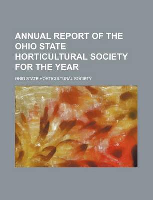 Book cover for Annual Report of the Ohio State Horticultural Society for the Year