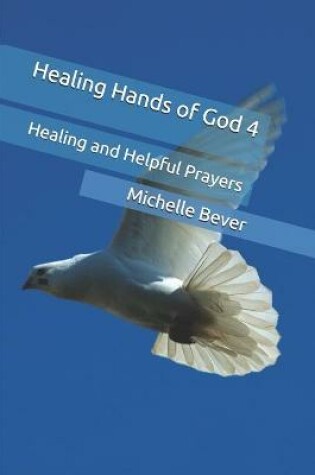 Cover of Healing Hands of God 4