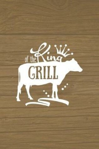 Cover of King Of The Grill