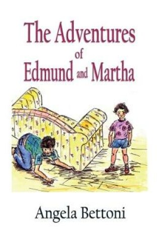 Cover of The Adventures of Edmund and Martha