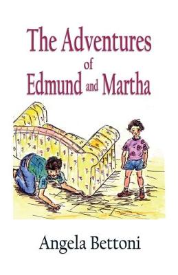 Book cover for The Adventures of Edmund and Martha