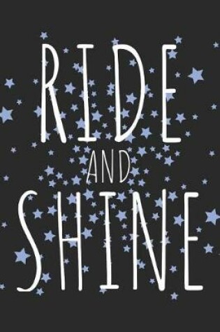 Cover of Ride and Shine