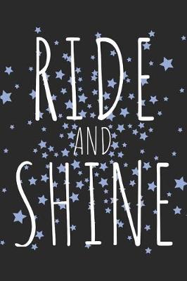 Book cover for Ride and Shine
