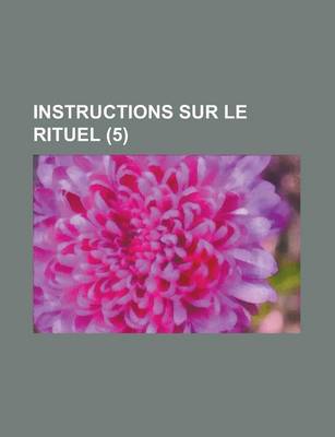 Book cover for Instructions Sur Le Rituel (5 )