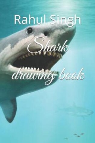 Cover of Shark drawing book