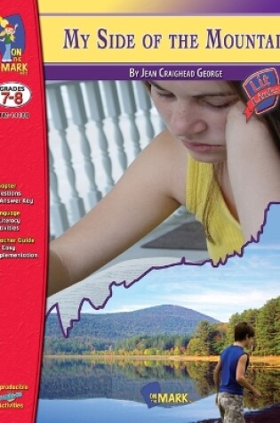 Cover of My Side of the Mountain, by Jean Craighead George Lit Link Grades 7-8