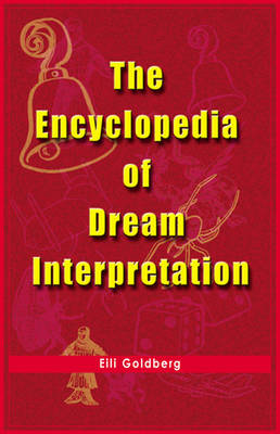 Book cover for The Encyclopedia of Dream Interpretation