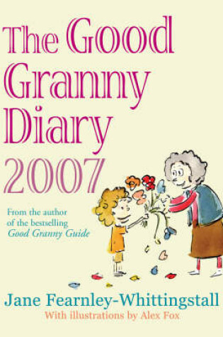 Cover of Good Granny Diary 2007