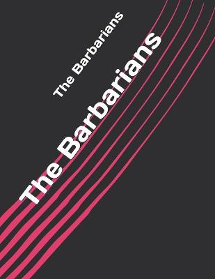 Book cover for The Barbarians