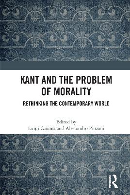 Cover of Kant and the Problem of Morality