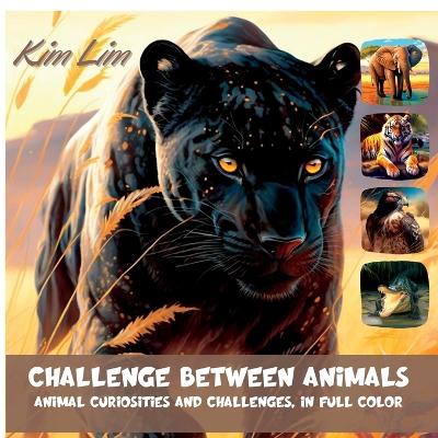 Book cover for Challenge Between Animals