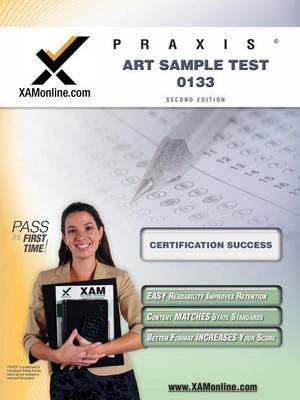 Book cover for Praxis Art Sample Test 10133 Teacher Certification Test Prep Study Guide