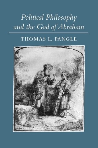 Cover of Political Philosophy and the God of Abraham