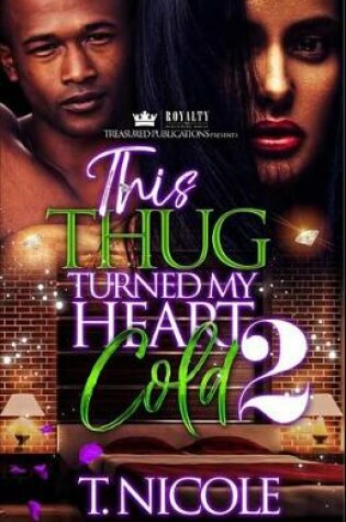 Cover of This Thug Turned My Heart Cold 2