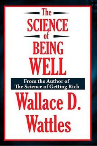 Cover of The Science of Being Well