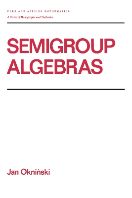 Book cover for Semigroup Algebras