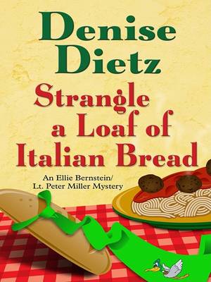 Book cover for Strangle a Loaf of Italian Bread