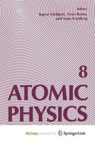 Cover of Atomic Physics 8