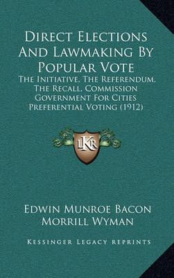 Book cover for Direct Elections and Lawmaking by Popular Vote