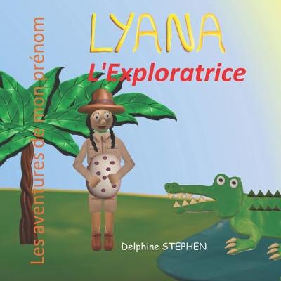 Book cover for Lyana l'Exploratrice