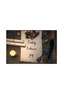 Book cover for Today I choose joy