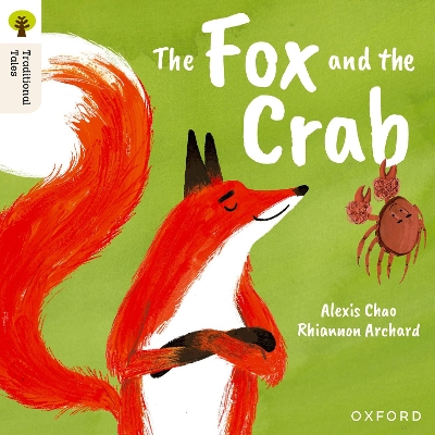 Book cover for Oxford Reading Tree Traditional Tales: Level 9: The Fox and the Crab