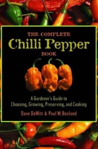 Cover of The Complete Chilli Pepper Book