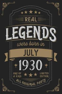 Book cover for Real Legends were born in July 1930