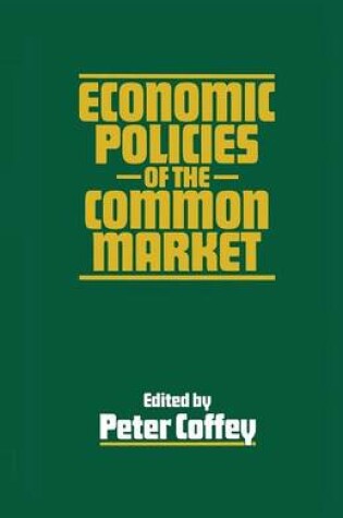 Cover of Economic Policies of the Common Market