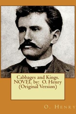 Cover of Cabbages and Kings. NOVEL by
