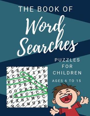 Book cover for The Book of Word Searches
