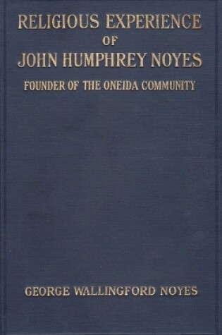 Cover of Religious Experience of John Humphrey Noyes