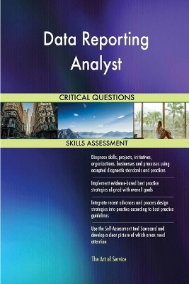 Book cover for Data Reporting Analyst Critical Questions Skills Assessment