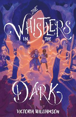 Book cover for The Whistlers in the Dark