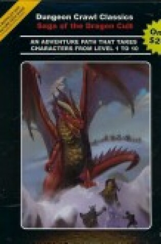 Cover of Dungeon Crawl Classics: Saga of the Dragon Cult