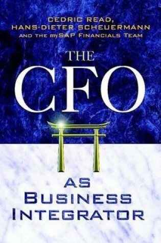 Cover of The CFO as Business Integrator